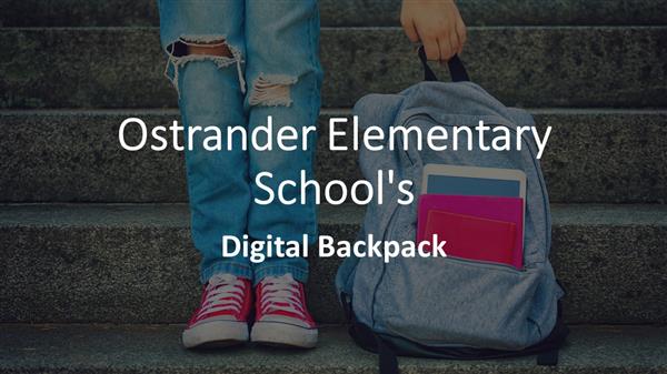 Ostrander Elementary School's Digital Backpack